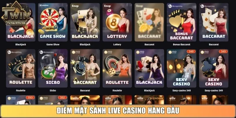 Điểm mặt sảnh Live Casino hàng đầu